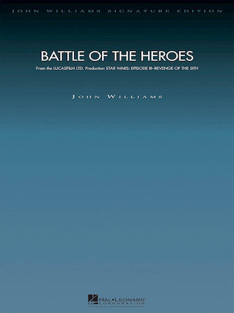 John Williams - Battle of the Heroes Signature Edition Orchestral Score