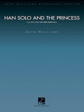 John Williams - Han Solo and The Princess Signature Edition Orchestral Score
