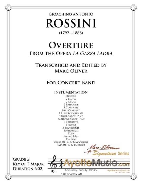 Rossini - Overture to La Gazza Ladra , arr. Marc Oliver