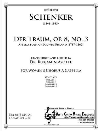 Heinrich Schenker - Der Traum, Op. 8, No. 3 for Women's SSAA Chorus