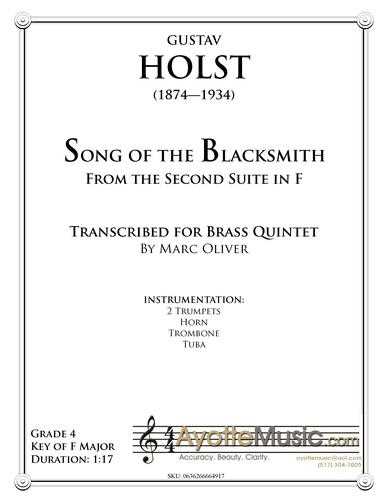Holst - Song of the Blacksmith , arr. Marc Oliver for Brass Quintet