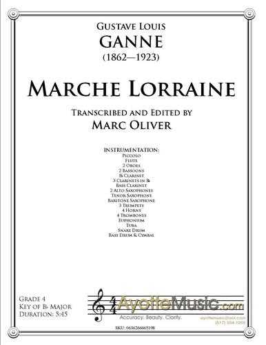 Ganne - Marche Lorraine , arr. Marc Oliver