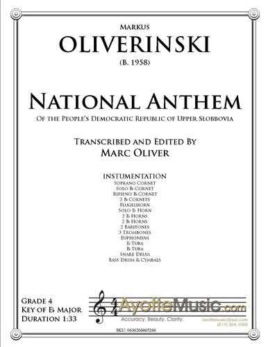 Oliver - National Anthem of the Peoples' Republic of Upper Slobbovia , arr. Marc Oliver