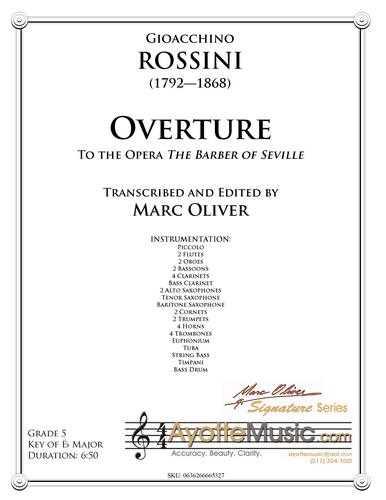 Rossini - Overture to The Barber of Seville , arr. Marc Oliver for Concert Band