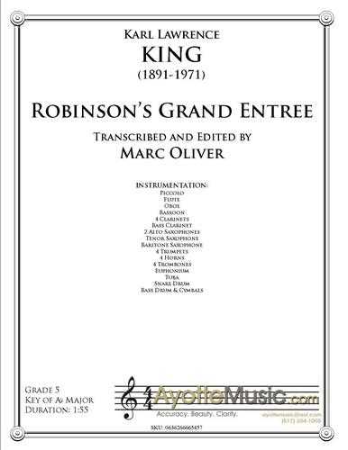 King - Robinson's Grand Entrée , arr. Marc Oliver