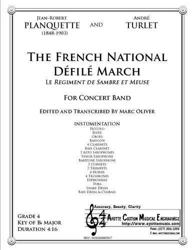 Planquette - French National Défilé March , arr. Marc Oliver for Concert Band