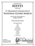Reeves - 2nd Regiment Connecticut National Guard March , arr. Marc Oliver