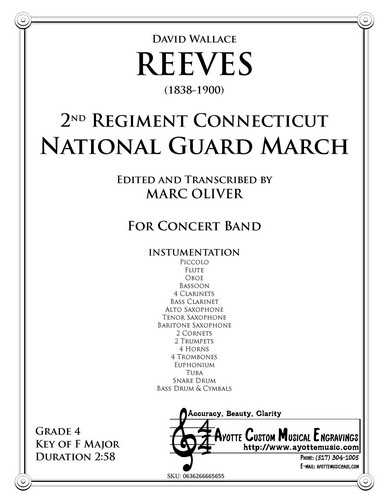 Reeves - 2nd Regiment Connecticut National Guard March , arr. Marc Oliver