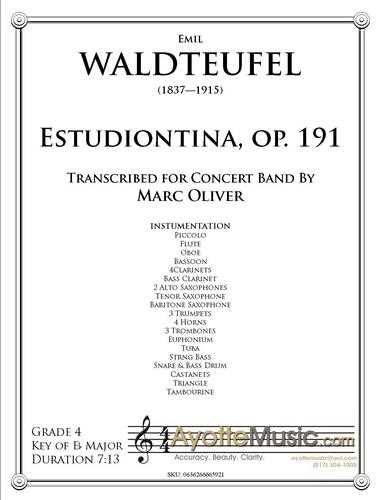 Waldteufel - Estudiontina, Op. 191 , arr. Marc Oliver