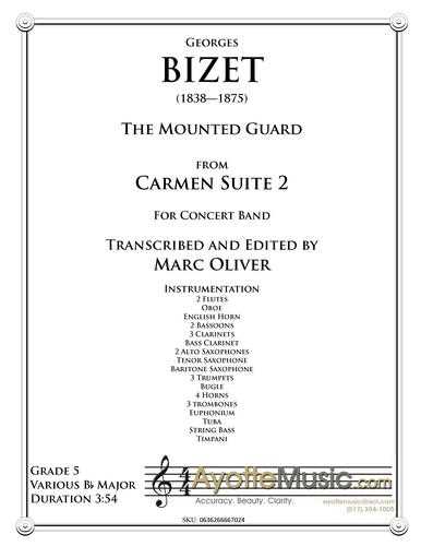 Bizet - Mounted Guard from Carmen , arr. Marc Oliver for Concert Band