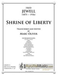 Jewell - Shrine of Liberty , arr. Marc Oliver