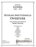 Glinka - Ruslan and Lyudmila Overture , arr. Marc Oliver for Concert Band