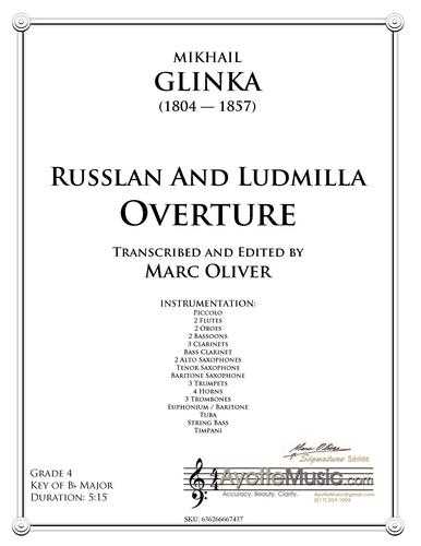 Glinka - Ruslan and Lyudmila Overture , arr. Marc Oliver for Concert Band