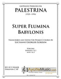 Palestrina - Super Flumina Babylonis, arr. Lucyanne Gordon for Women's SSAA Chorus