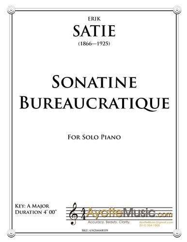 Satie - Sonatine Bureaucratique