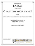 Lasso - O la, o che buon eccho! for mixed SATB chorus