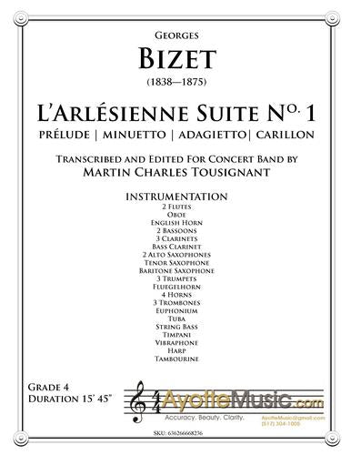Bizet - L'Arlésienne Suite No. 1, arr. Martin Tousignant for concert band