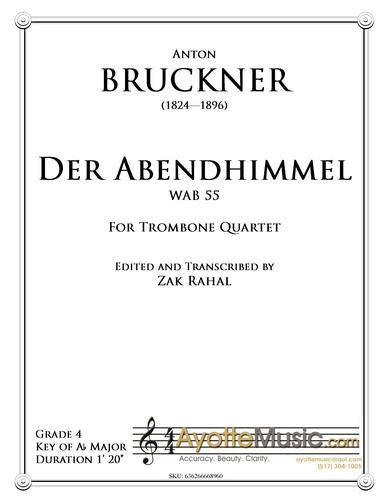 Bruckner - Der Abendhimmel, arr. Zak Rahal