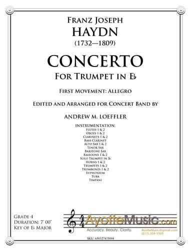 Haydn - Trumpet Concerto in Eb (transcribed for Concert Band) First Movement