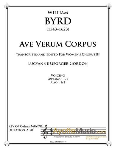 Byrd - Ave Verum Corpus , arr. Gordon