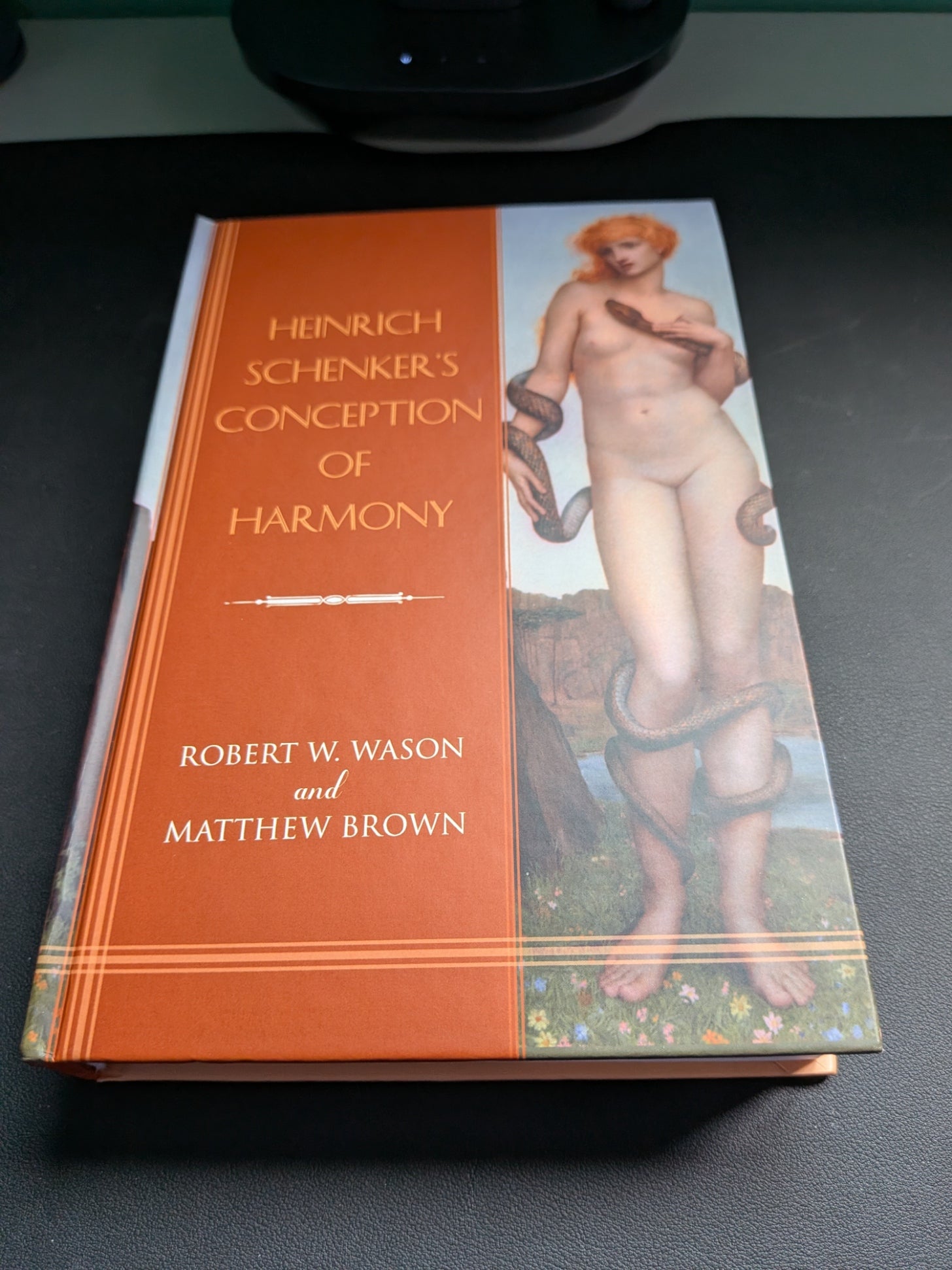 Robert Wason & Matthew Brown - Heinrich Schenker's Conception of Harmony