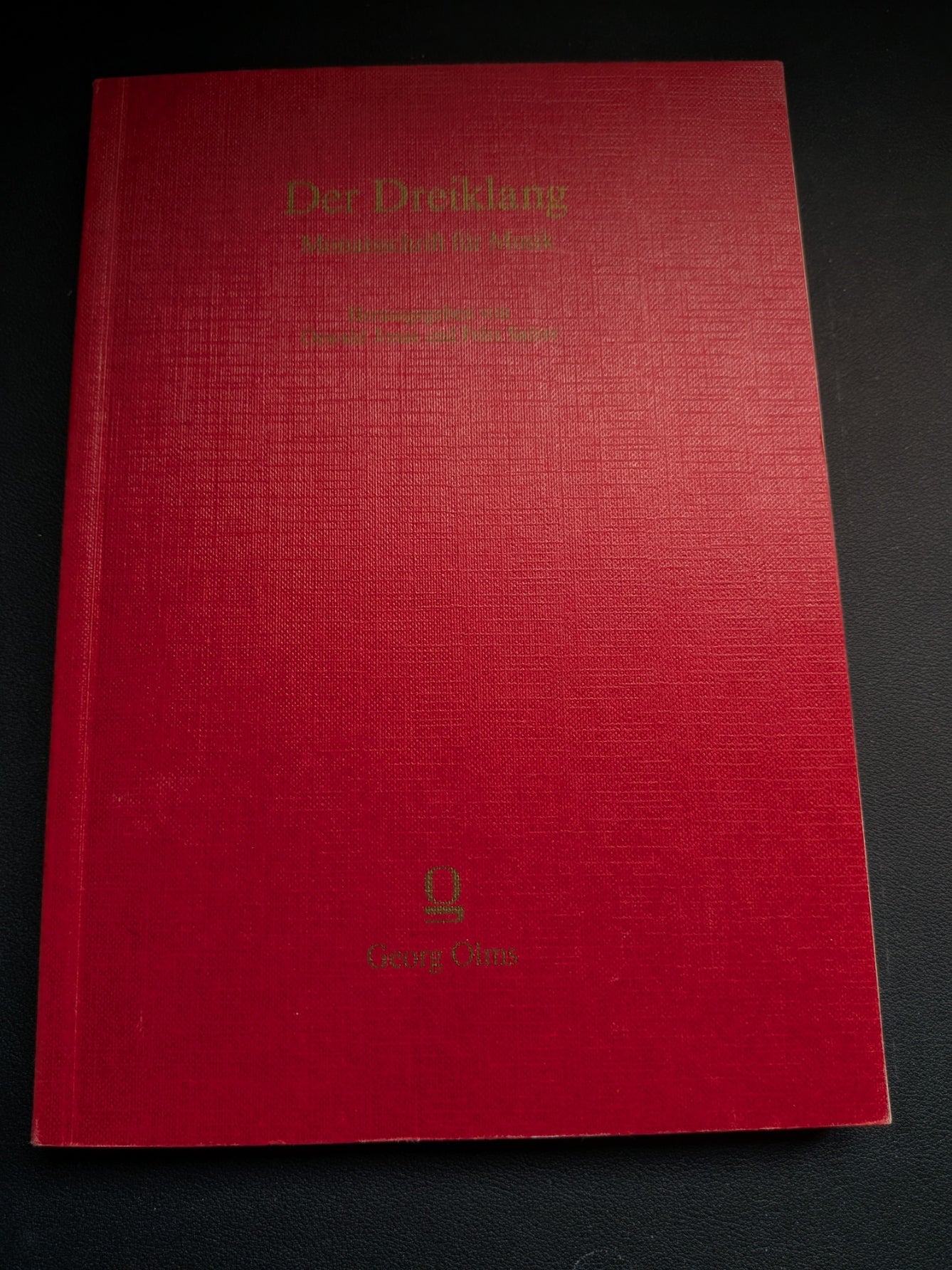 Der Dreiklang - Monatschrift für Musik (Oswald Jonas, Felix Salzer)