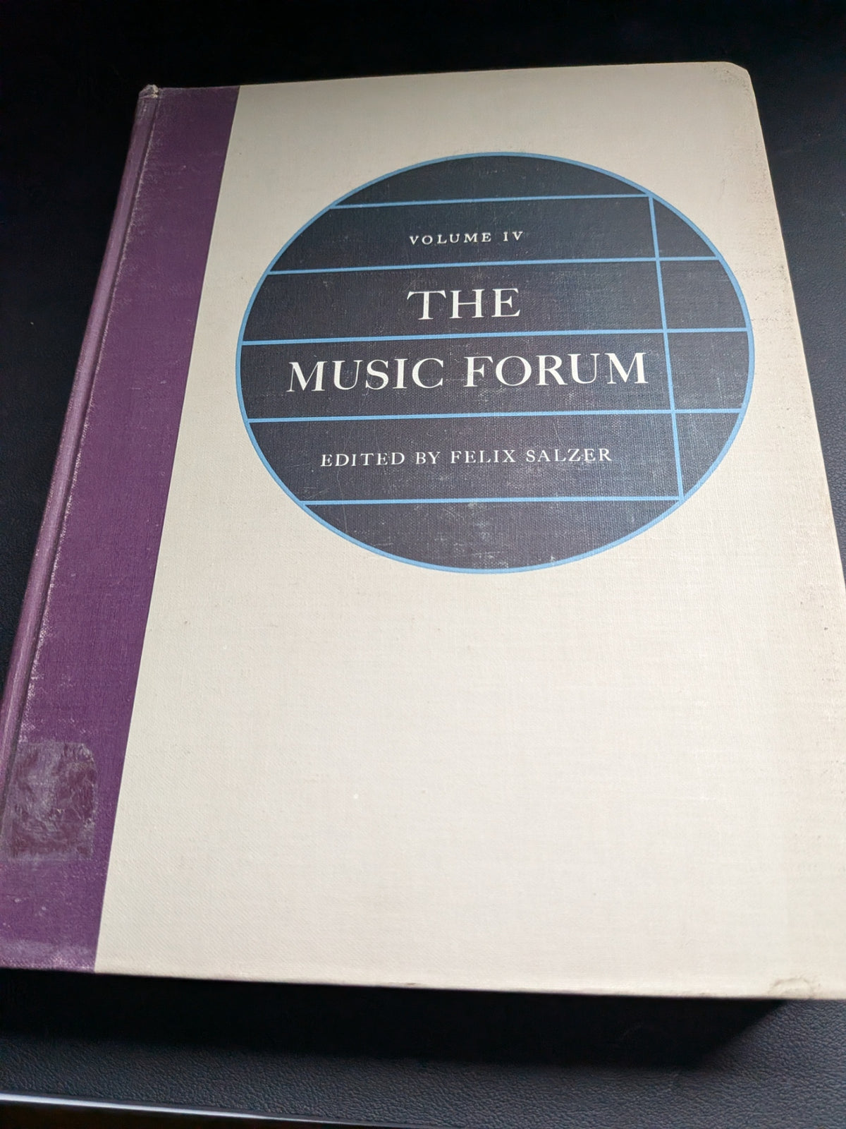The Music Forum in Six Volumes. Edited by William Mitchell and Felix Salzer - Ex-Library Edition