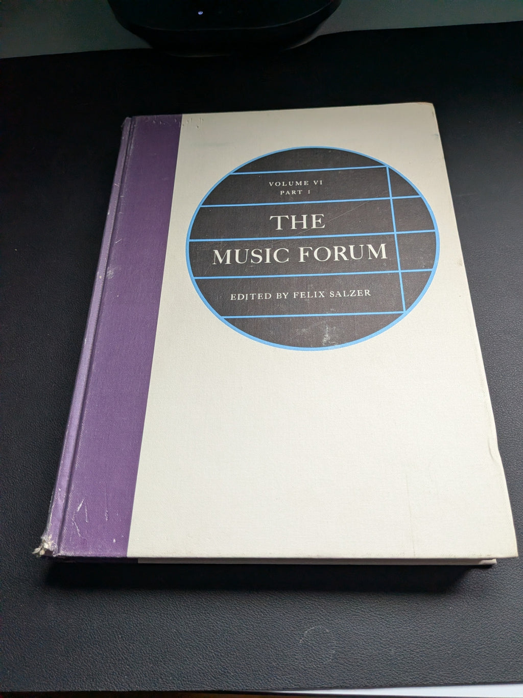 The Music Forum in Six Volumes. Edited by William Mitchell and Felix Salzer - Ex-Library Edition