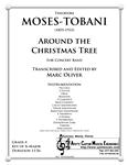 Moses-Tobani - Around the Christmas Tree, arr. Marc Oliver