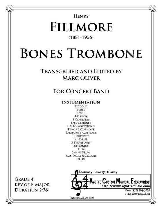 Fillmore - Bones Trombone, arr. Marc Oliver
