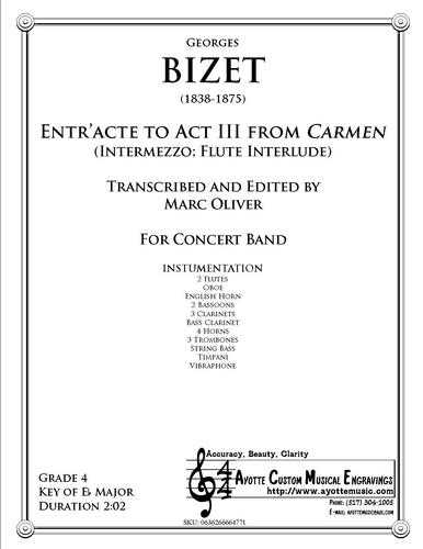 Bizet - Entr'acte to Act III of Carmen, arr. Marc Oliver