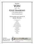 Yon - Gesu Bambino, arr. Marc Oliver