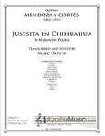 Cortes - Jesusita en Chihuahua, arr. Marc Oliver