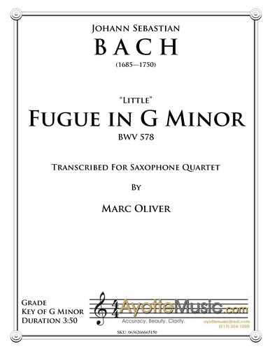 Bach - Little Fugue in G Minor for Saxophone Quartet (Digital PDF Download), arr. Marc Oliver