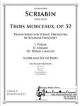 Scriabin - Trois Morceaux, Op. 52, arr. 