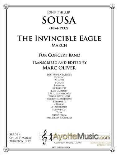 Sousa - Invincible Eagle March, The, arr. Marc Oliver