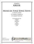 Traditional - Mexican Folk Song Suite, arr. Chuck Kreeb