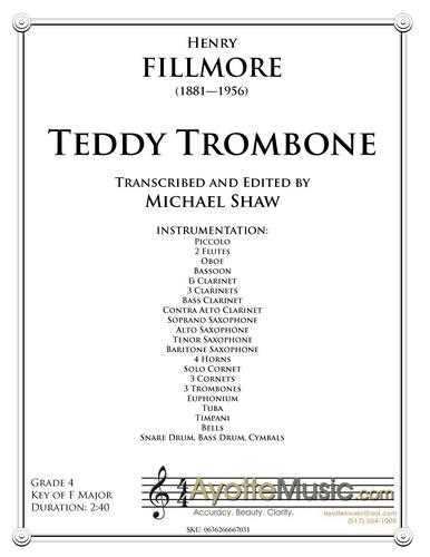 Fillmore - Teddy Trombone, arr. Mike Shaw