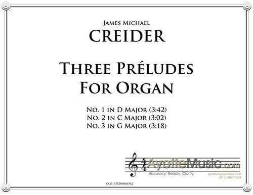 Creider - Three Preludes for Organ