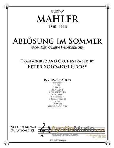 Mahler - Abloesung im Sommer, arr. Peter Gross