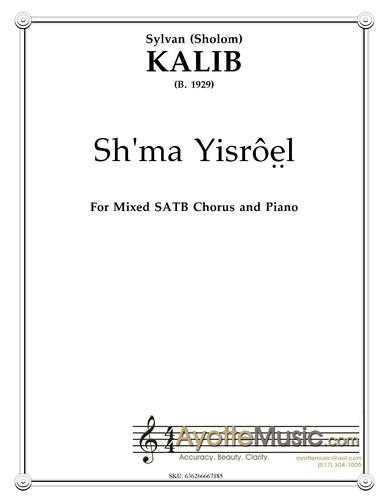 Kalib - Shma Yisroeil (Simple SATB Settinng) (Digital PDF Download)