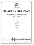 Liszt - Hungarian Rhapsody No. 2 (Brass Quintet), arr. Luke