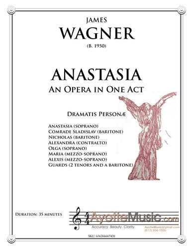 Wagner - Anastasia: An Opera in One Act (Piano-Vocal Score) (Digital PDF Download), arr. 