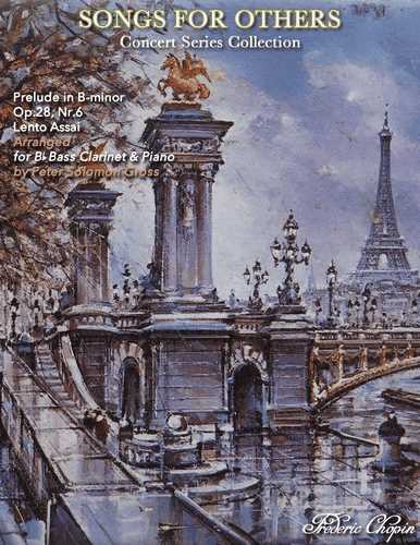 Chopin - Prelude no. 6 for Bass Clarinet  and Piano, arr. Peter Gross
