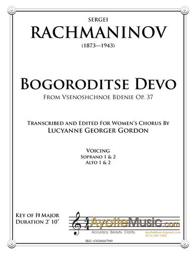 Rachmaninov - Bogoroditse Devo , arr. Gordon