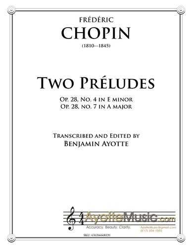 Chopin - Two Preludes (E minor and A major) (Digital PDF Download)