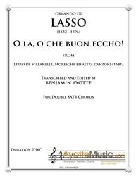 Lasso - O la, o che buon eccho!