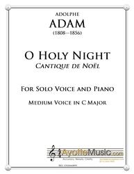 Adam - O Holy Night / Cantique de Noel for Medium Voice in C Major