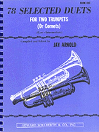 78 Selected Duets for Trumpet or Cornet Book 1 Easy Intermediate